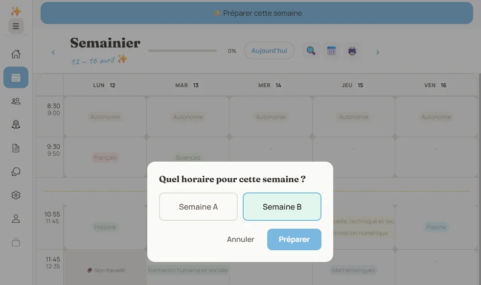 Préparation de la semaine : choix entre l'horaire de la semaine A et de la semaine B
